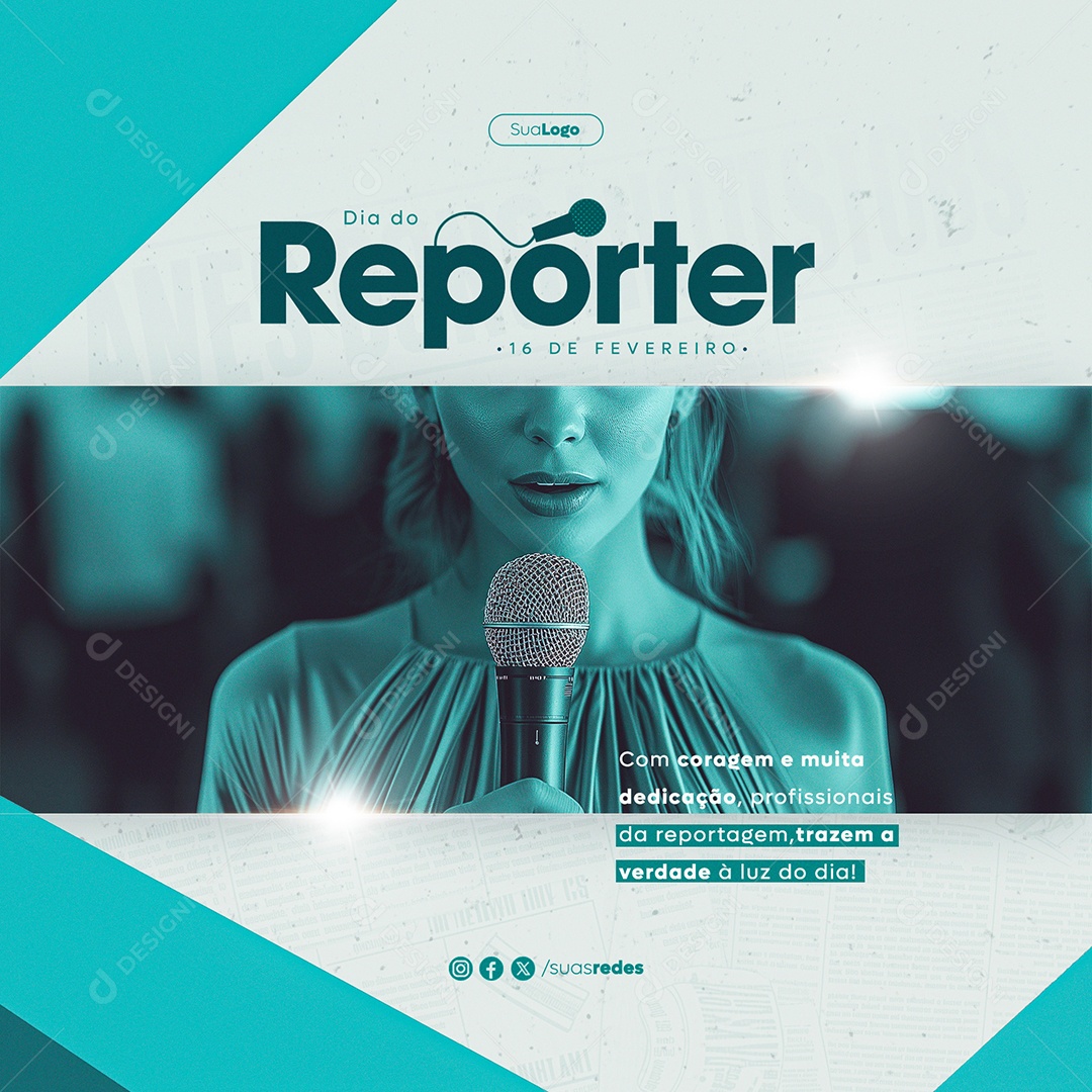 Dia Do Repórter 16 De Fevereiro com Coragem e Muita Dedicação Social Media PSD Editável