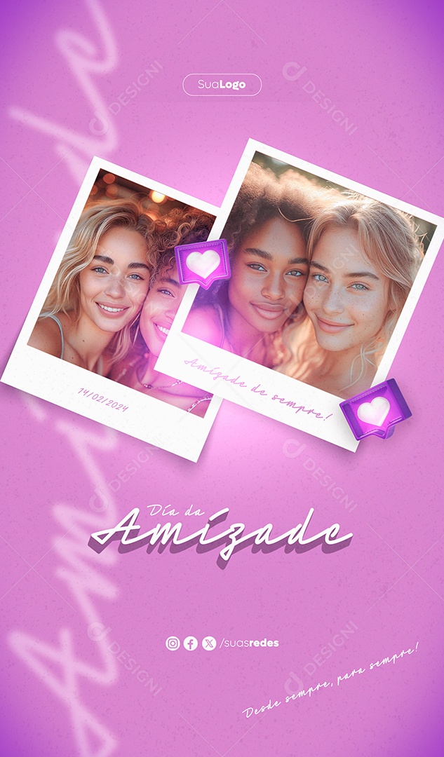 Story Dia da Amizade 14 de Fevereiro de Sempre Social Media PSD Editável