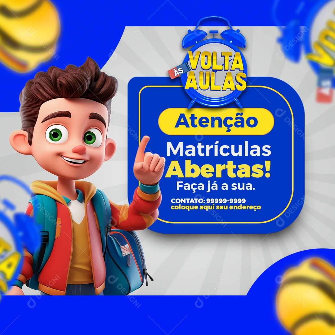 Volta às Aulas Atenção Matrículas Abertas Faça já a sua Social Media PSD Editável