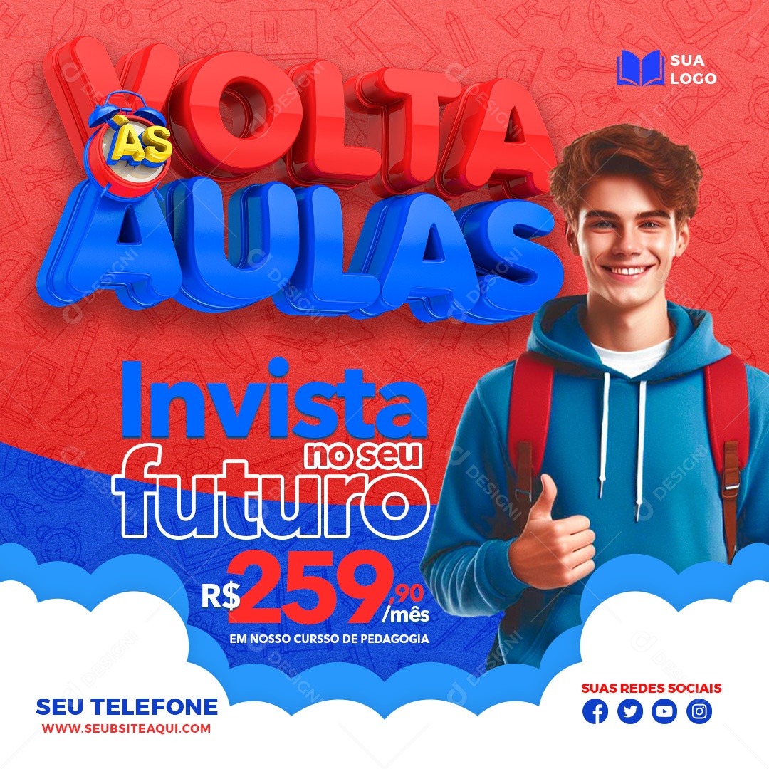 Volta às Aulas Invista no seu Futuro 259,90 Mês em nosso Curso Social Media PSD Editável