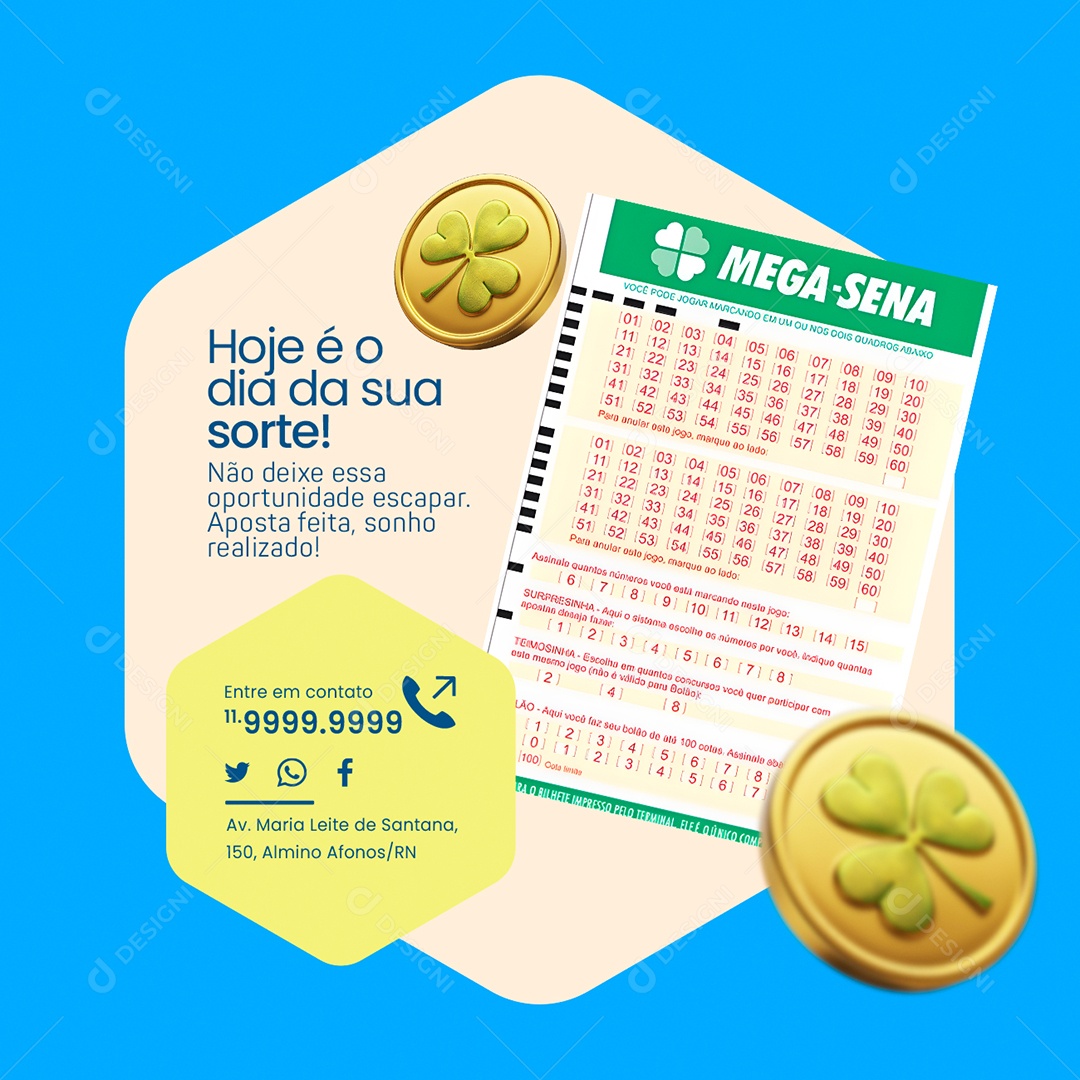 Loteria Mega Sena Hoje é dia da sua sorte Social Media PSD Editável