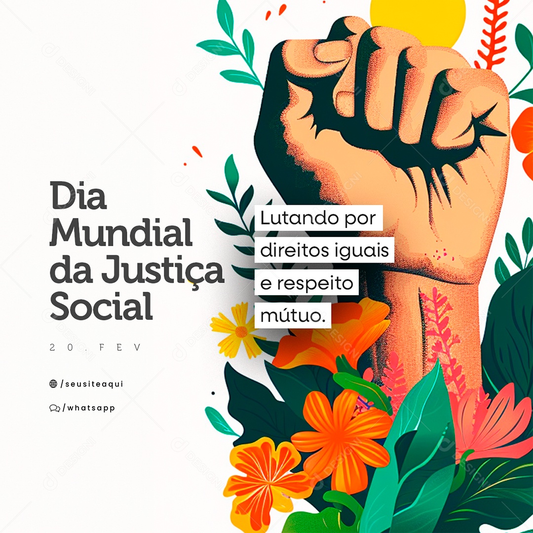 Dia Mundial da Justiça Social 20 De Fevereiro Lutando por direitos iguais Social Media PSD Editável
