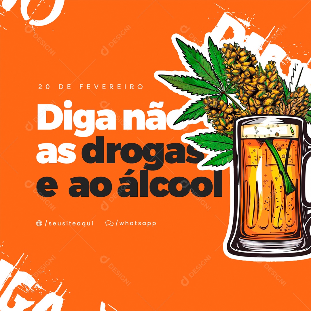 Dia Nacional de Combate ao Alcoolismo e às Drogas 20 De Fevereiro Social Media PSD Editável