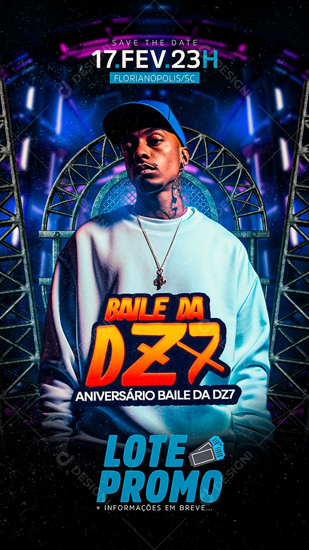Story Flyer Baile Da DZ7 Aniversário Social Media PSD Editável