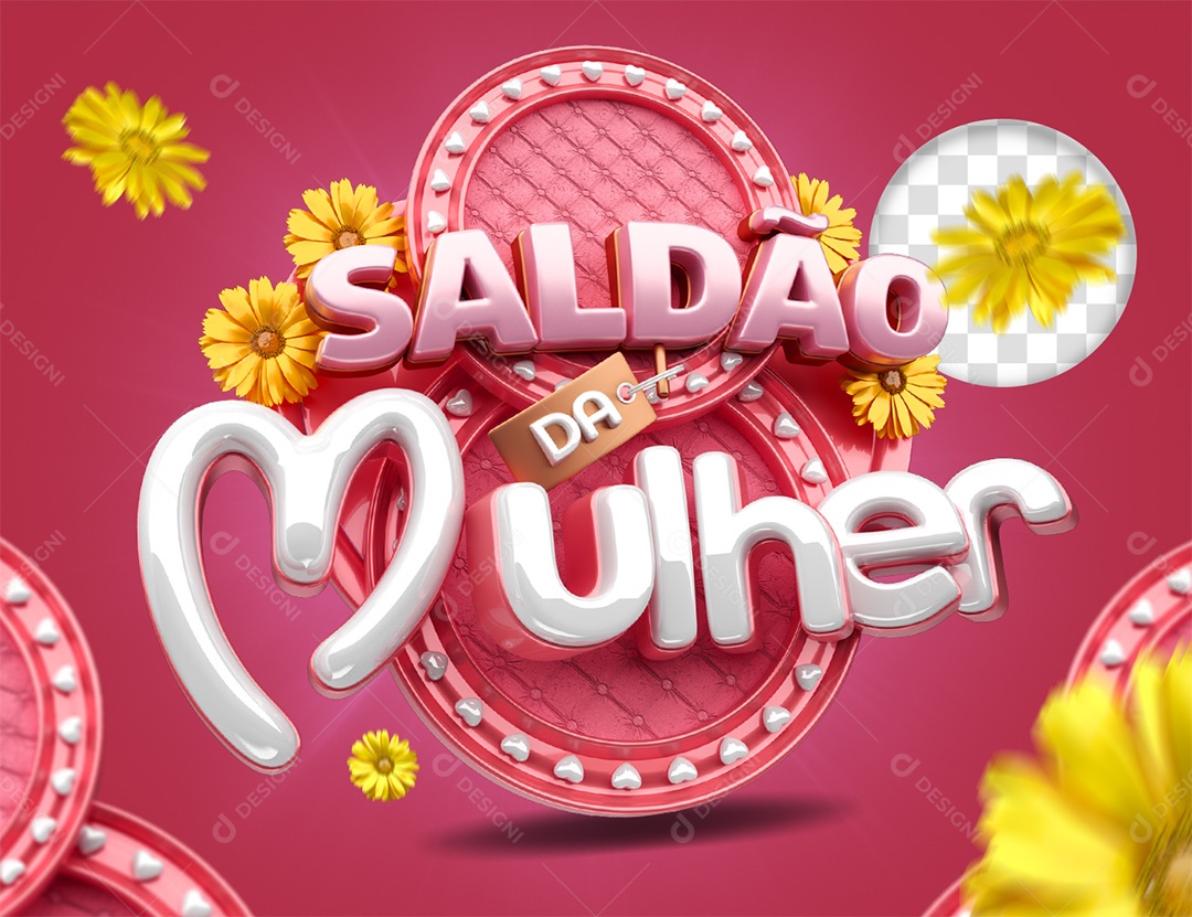 Saldão Da Mulher Selo 3D Rosa e Branco para Composição PSD