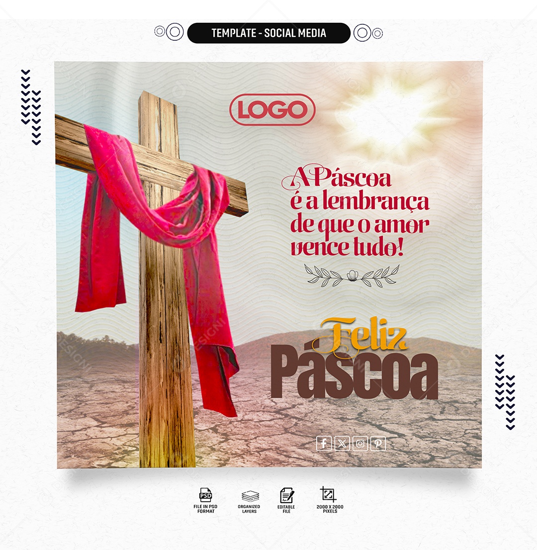 Feliz Páscoa é a Lembrança de que o Amor Pence tudo Social Media PSD Editável