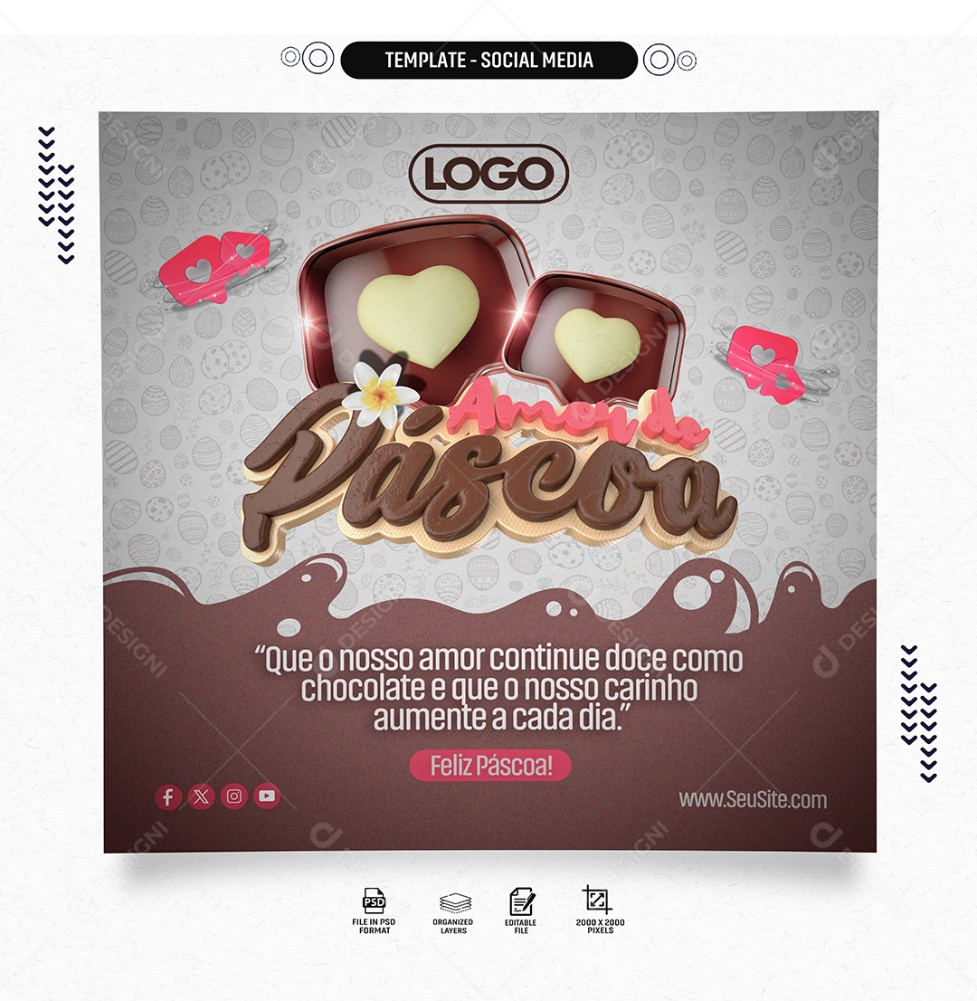 Amor de Páscoa que o nosso Continue Doce como Chocolate Social Media PSD Editável