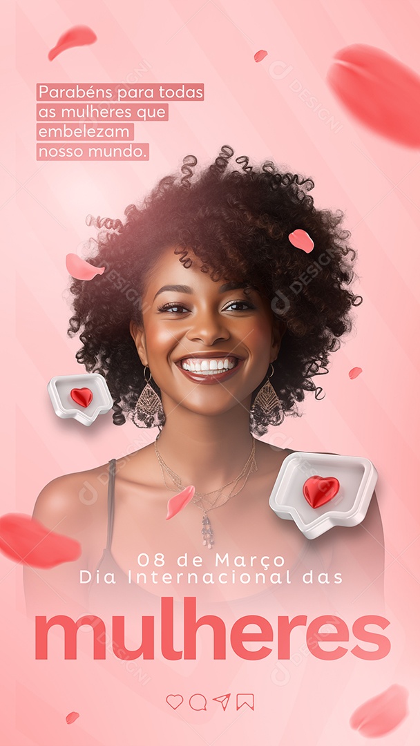 Story Social Media Dia Internacional das Mulheres 08 de Março Parabéns para todas PSD Editável
