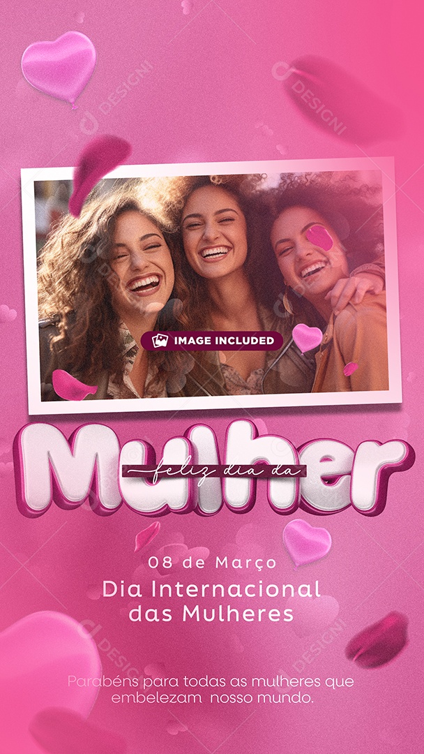 Story Feliz Dia da Mulher 08 de Março Parabéns Social Media PSD Editável