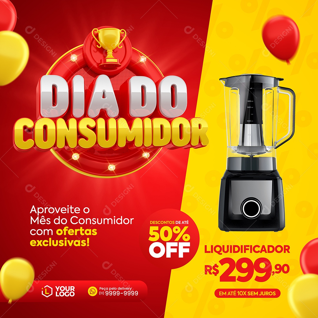 Dia do Consumidor Liquidificador Descontos de até 50% Off Social Media PSD Editável