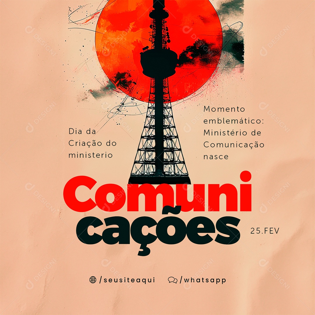 Dia da Criação do Ministério das Comunicações 25 De Fevereiro Momento emblemático Social Media PSD Editável