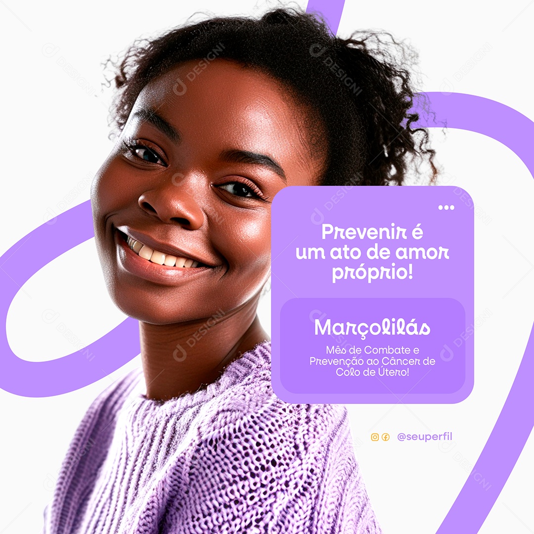 Março Lilás Previnir é um Ato de Amor Próprio Social Media PSD Editável