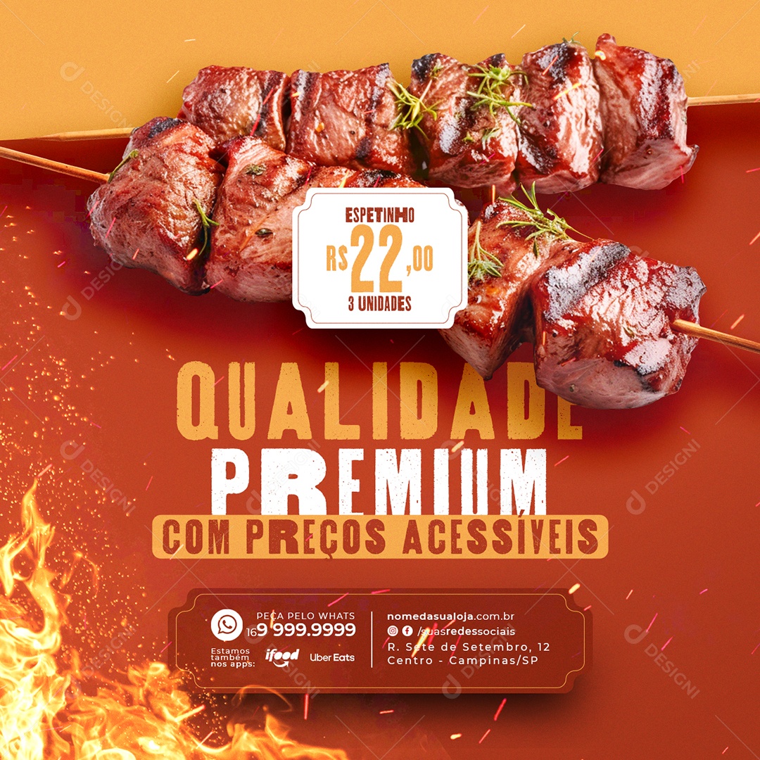 Churrascaria Espetinho Qualidade Premium com preços Acessíveis Social Media PSD Editável