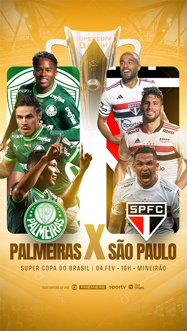 Story Jogo Super Copa do Brasil Palmeiras x São Paulo Transmissão Ao Vivo Social Media PSD Editável