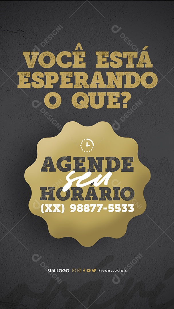 Story Barbearia Você está esperando oque Agende seu Horário Social Media PSD Editável