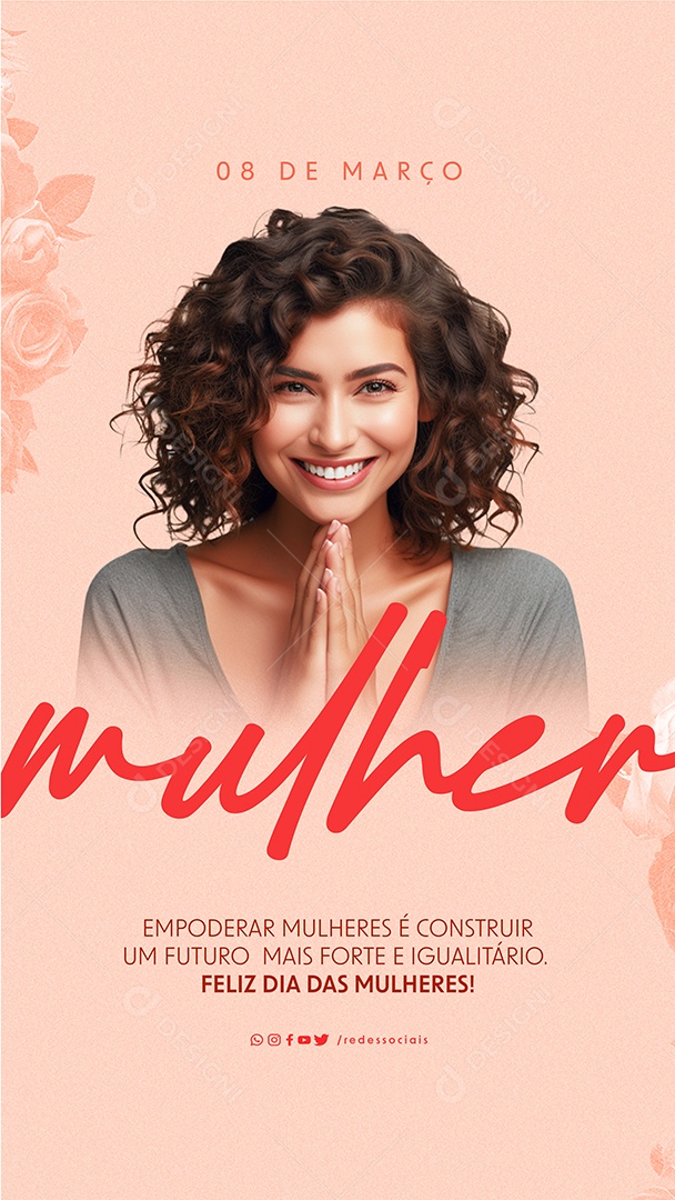 Story Feliz Dia das Mulheres 08 De Março Social Media PSD Editável