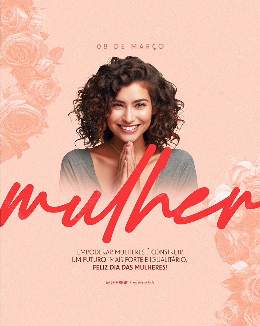 Feliz Dia das Mulheres 08 De Março Social Media PSD Editável