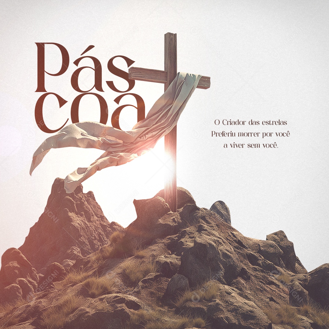 Páscoa O Criador das estrelas Preferiu morrer por você a viver sem você Social Media PSD Editável