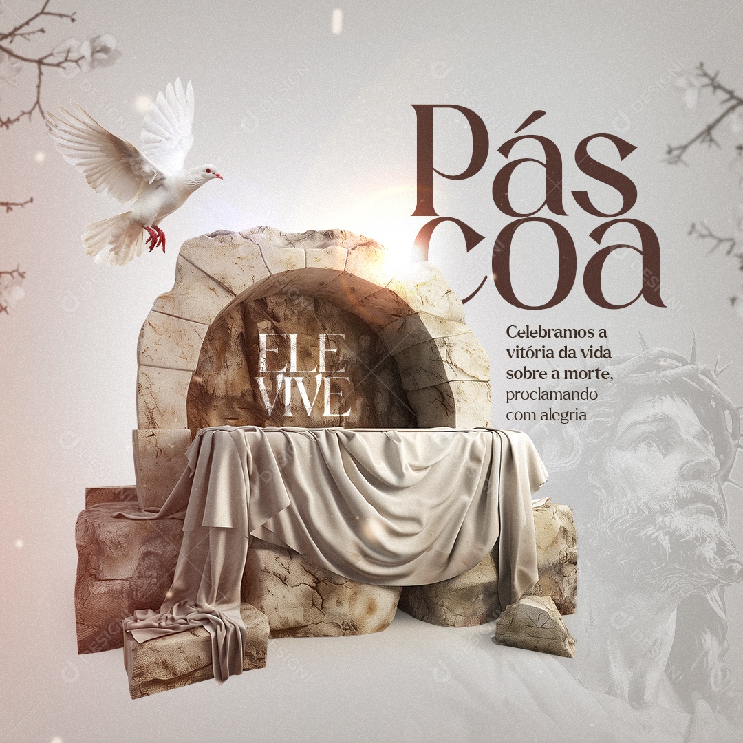 Social Media Páscoa Ele Vive Celebramos a Vitória da Vida sobre a Morte PSD Editável