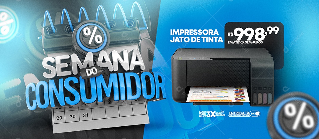 Banner Semana do Consumidor Impressora Jato de Tinta Social Media PSD Editável