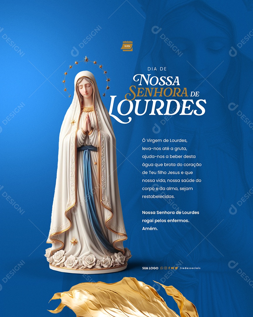 Dia de Nossa Senhora de Lourdes 11 de Fevereiro leva nos até a gruta Social Media PSD Editável