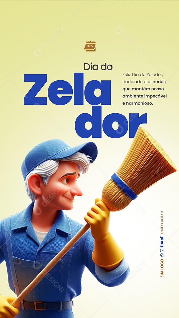Story Feliz Dia do Zelador 11 de Fevereiro dedicado aos heróis Social Media PSD Editável