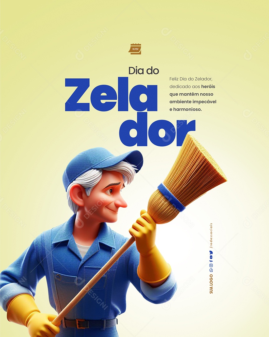 Feliz Dia do Zelador 11 de Fevereiro dedicado aos heróis Social Media PSD Editável