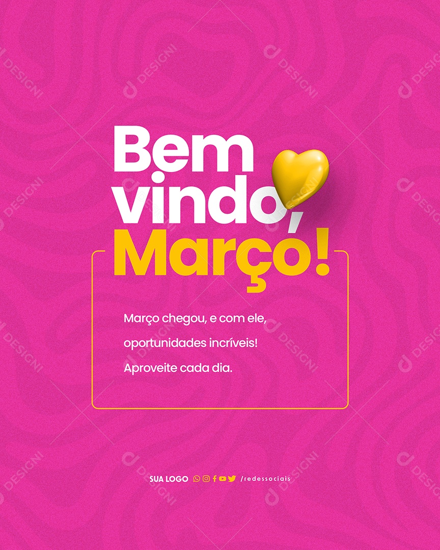 Bem Vindo Março oportunidades incríveis Social Media PSD Editável