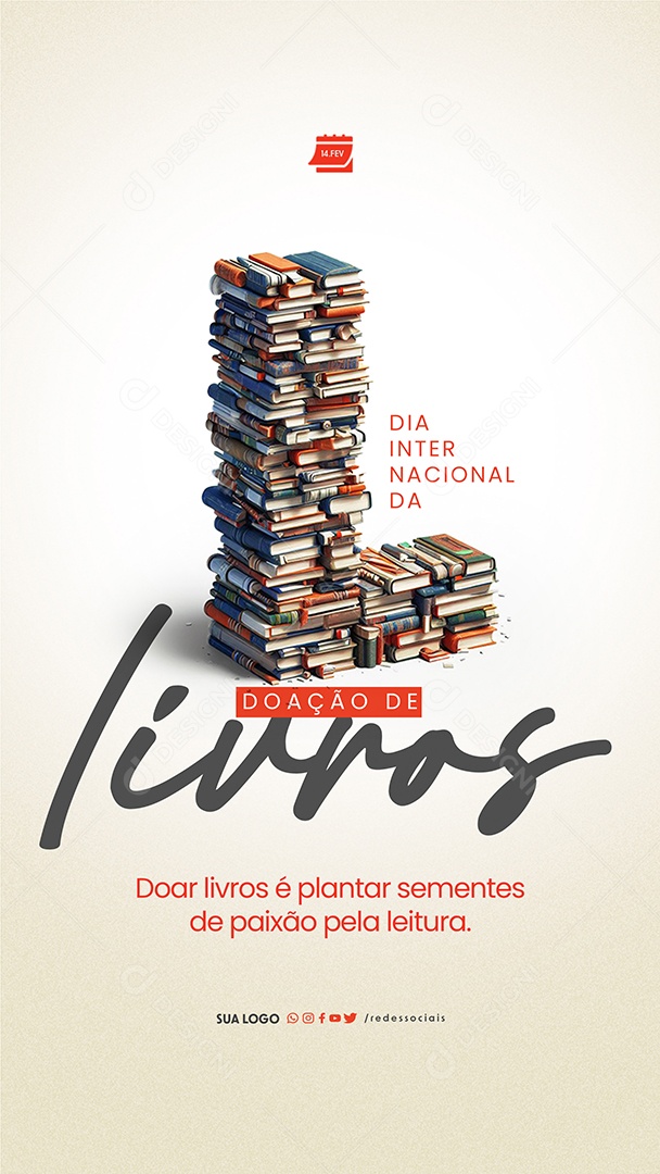 Story Dia Internacional da Doação de Livros doar livros é plantar sementes Social Media PSD Editável