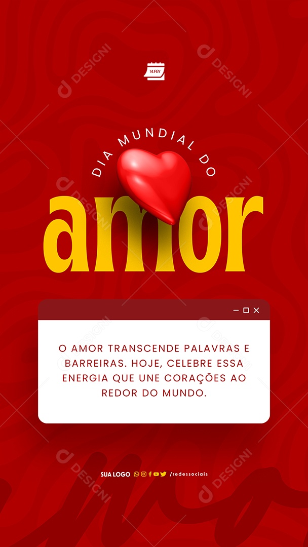 Story Dia Mundial do Amor 14 de Fevereiro Transcende palavras e barreiras Social Media PSD Editável