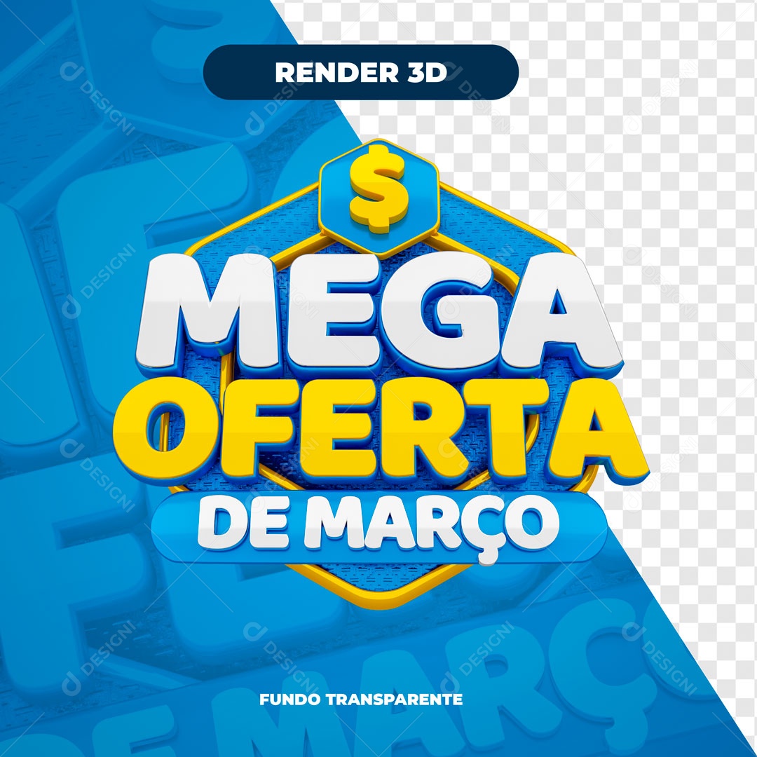 Mega Ofertas de Março Selo 3D Azul Branco Amarelo para Composição PSD