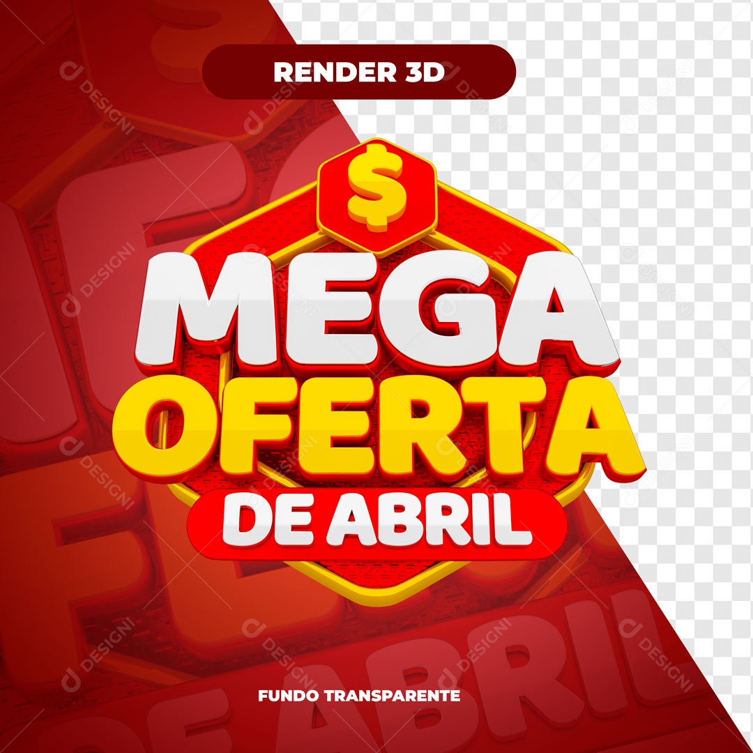 Mega Ofertas de Abril Selo 3D Vermelho Branco Amarelo para Composição PSD