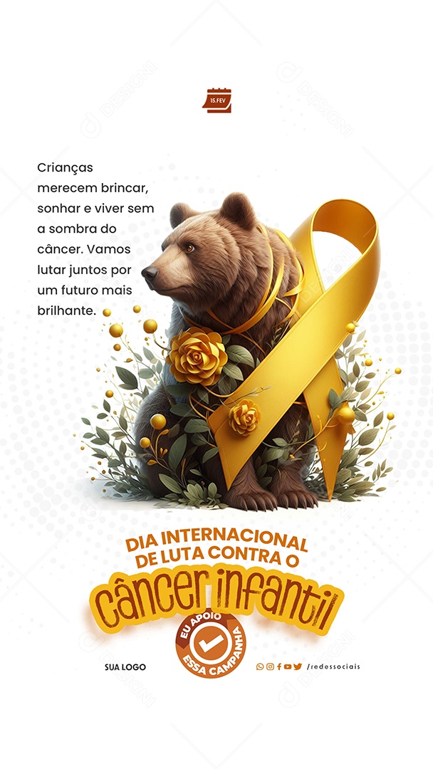 Story Dia internacional de Luta Contra o Câncer Infantil 15 de Fevereiro Social Media PSD Editável