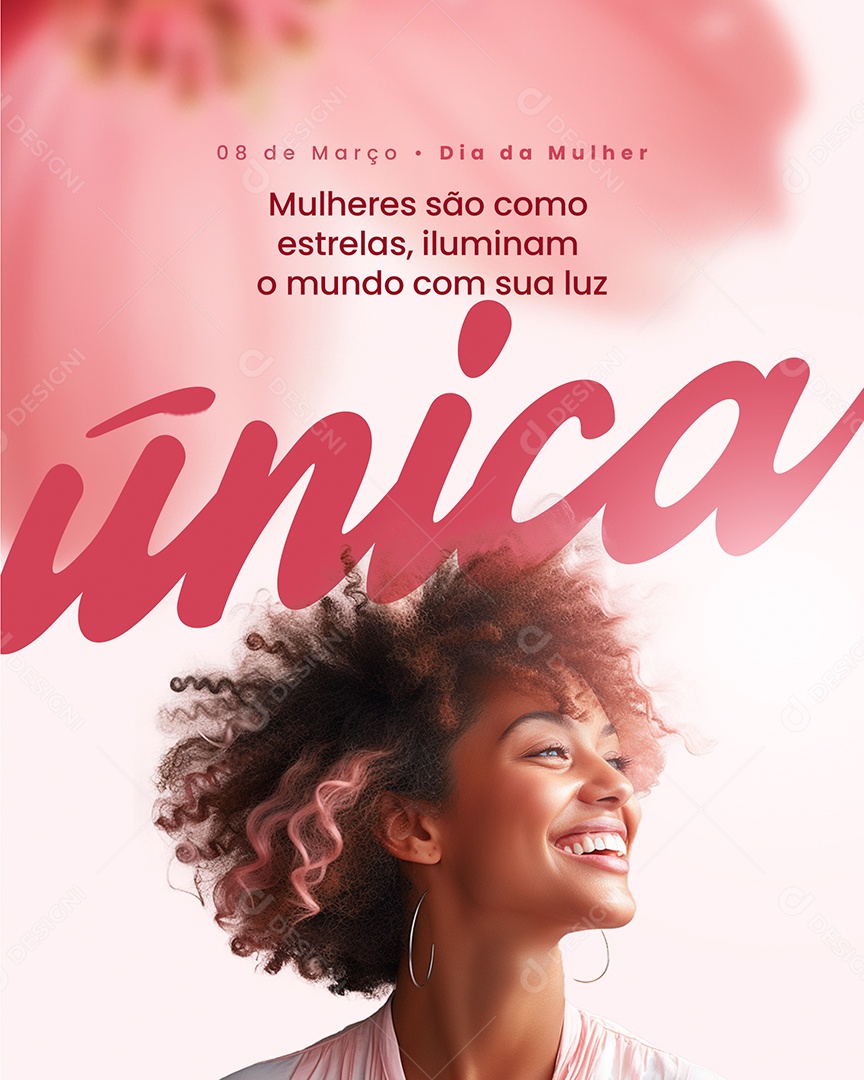 Dia Internacional da Mulher 8 de Março Mulheres são como estrelas Social Media PSD Editável