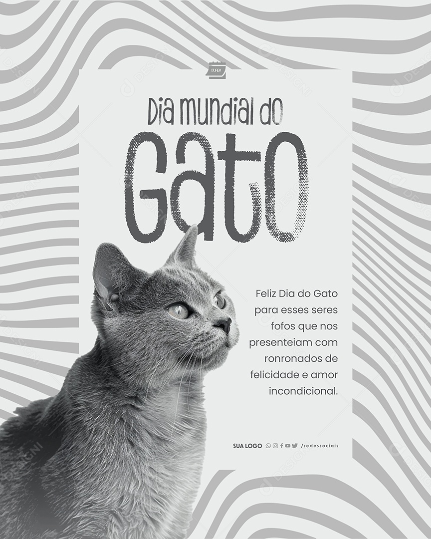 Dia Mundial Do Gato 17 De Fevereiro seres fofos Social Media PSD Editável
