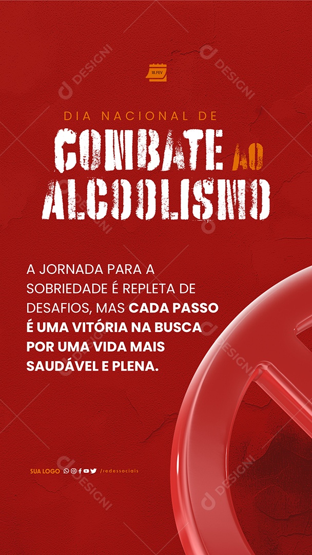 Story Dia Nacional de Combate ao Alcoolismo cada passo é uma vitória Social Media PSD Editável