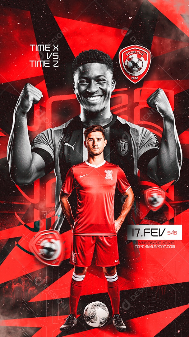 Story Futebol Time X VS Time 2 Top Canal Sport Social Media PSD Editável