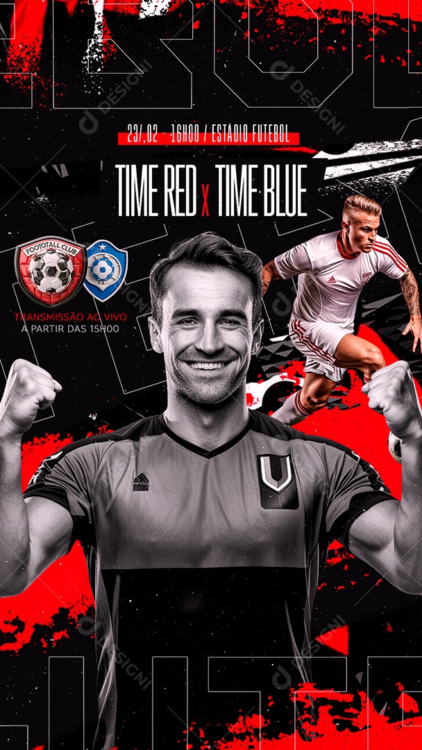 Story Campeonato Time Red x Time Blue Transmissão Ao Vivo Social Media PSD Editável