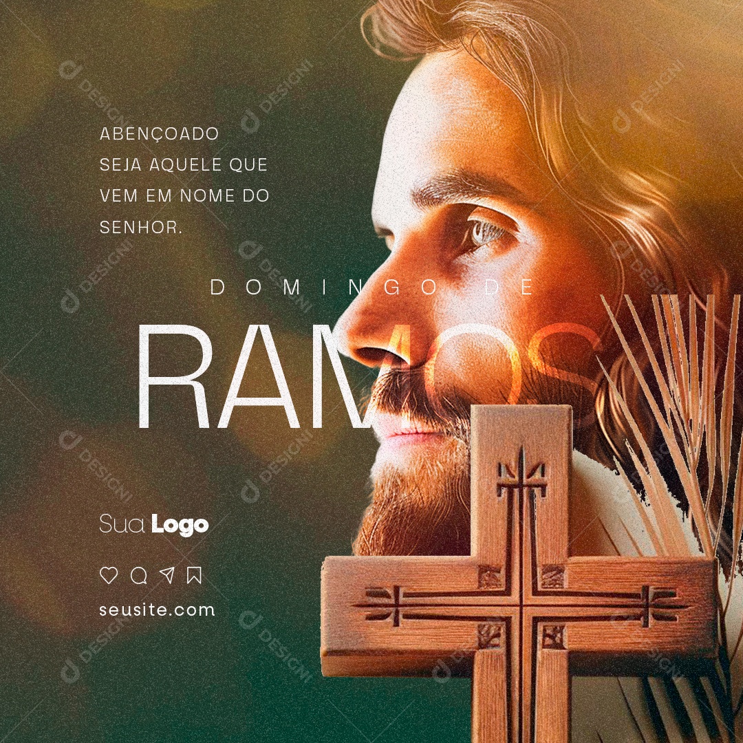 Domingo de Ramos Abençoado seja aquele que vem em nome do senhor Social Media PSD Editável