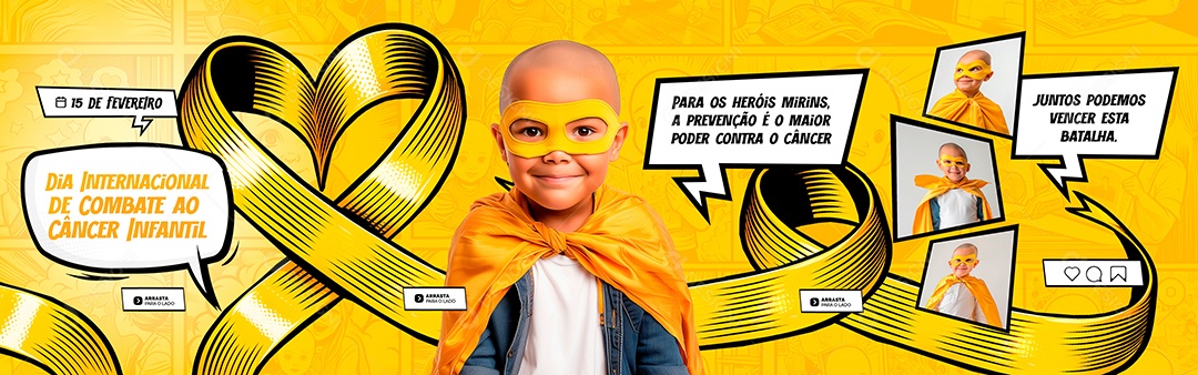 Carrossel Dia internacional do Câncer Infantil 15 de Fevereiro Pequenos Heróis Social Media PSD Editável