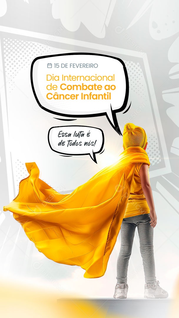 Story Dia internacional do Câncer Infantil 15 de Fevereiro Social Media PSD Editável