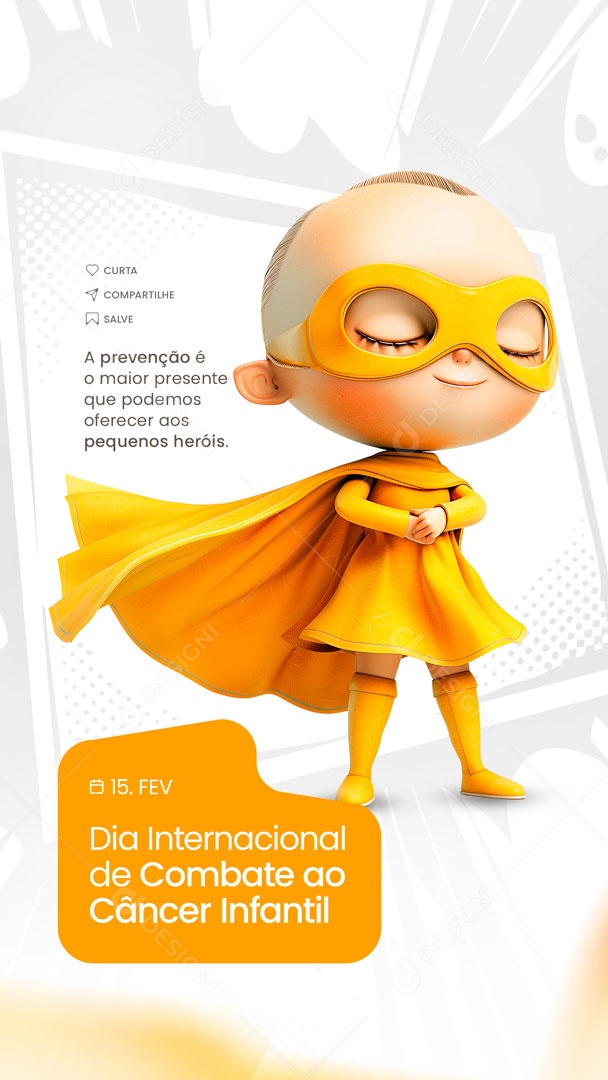 Story Dia internacional do Câncer Infantil 15 de Fevereiro Pequenos Heróis Social Media PSD Editável