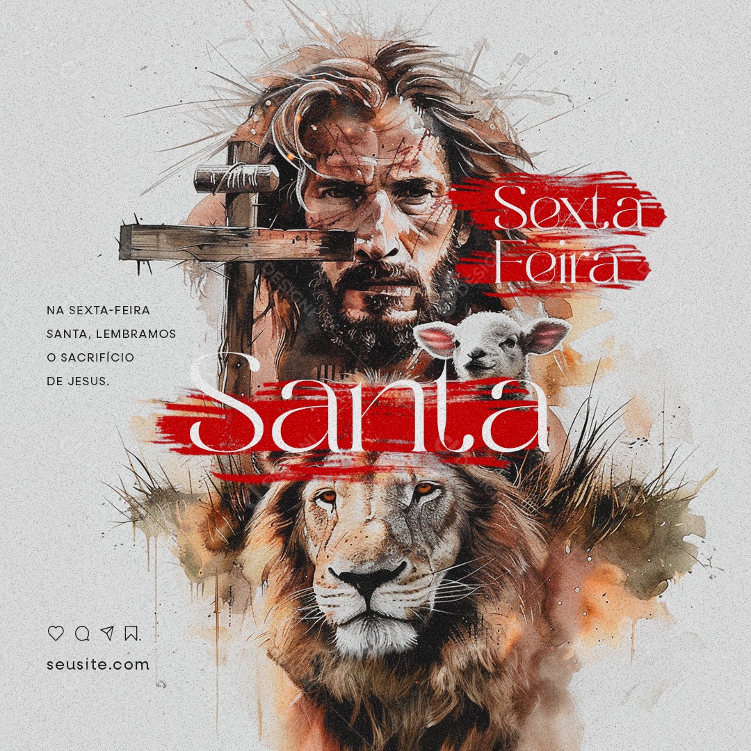 Sexta Feira Santa Lembramos o Sacrifício de Jesus Social Media PSD Editável