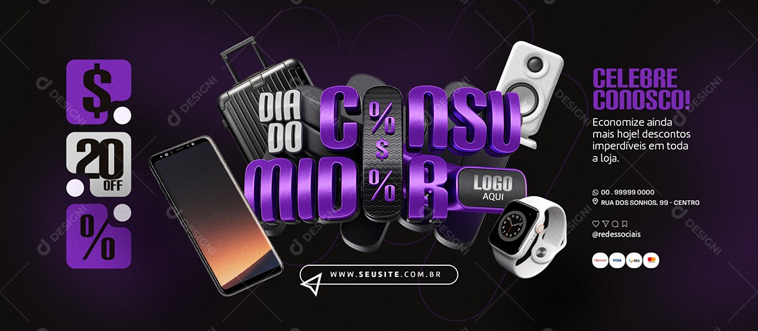 Banner Dia do Consumidor Loja de Eletrônicos celebre conosco Economize Social Media PSD Editável