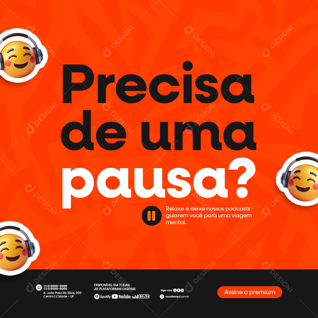 Podcast Precisa de uma pausa Social Media PSD Editável