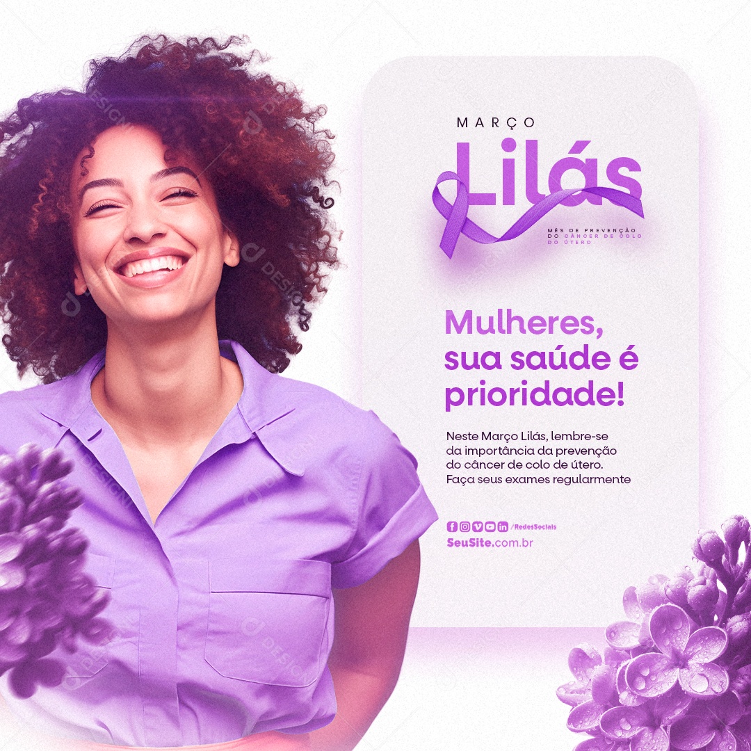 Março Lilás Mulheres sua saúde é prioridade Social Media PSD Editável