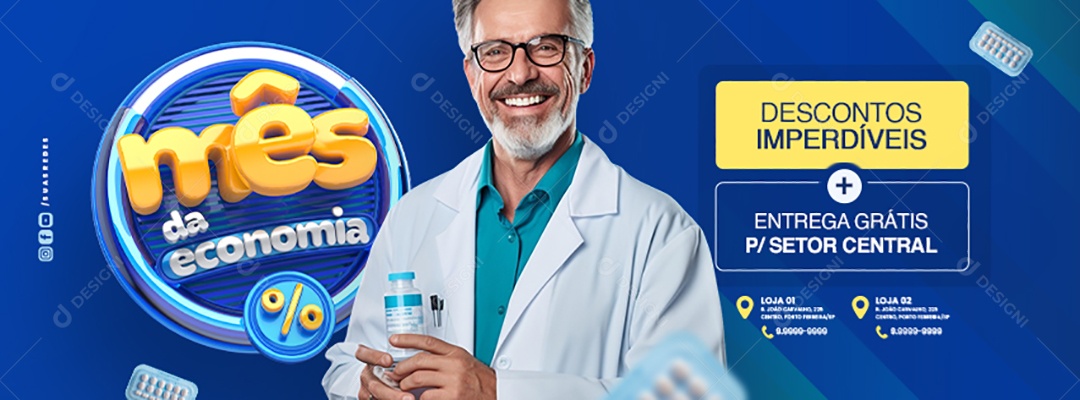 Banner Mês da economia Farmácia Descontos imperdíveis Entrega grátis Social Media PSD Editável