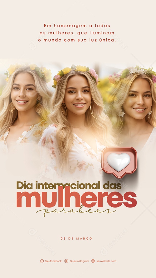 Story Dia Internacional das Mulheres 8 de Março Homenagem a Todas Social Media PSD Editável