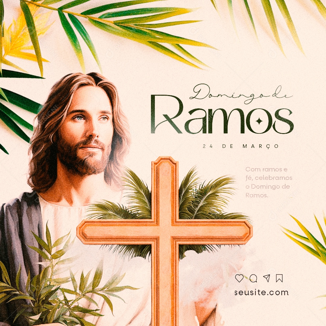Domingo de Ramos 24 De Março Fé celebramos Social Media PSD Editável