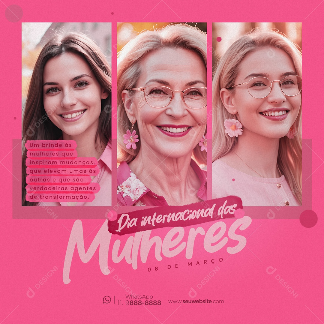 Dia Internacional das Mulheres 8 de Março Um Brinde a Todas Social Media PSD Editável